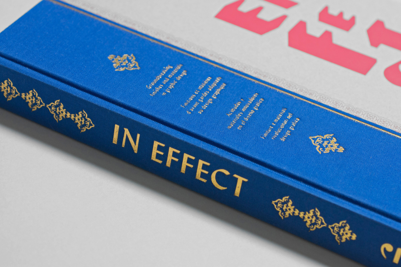 In Effect, Groundbreaking Finishes and Materials in Graphic Design. Published by Promopress and Dopress Books, 2012.